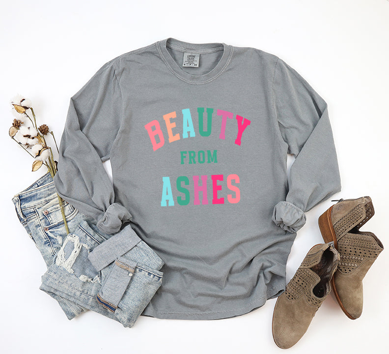 Beauty From Ashes Colorful | Garment Dyed Long Sleeve