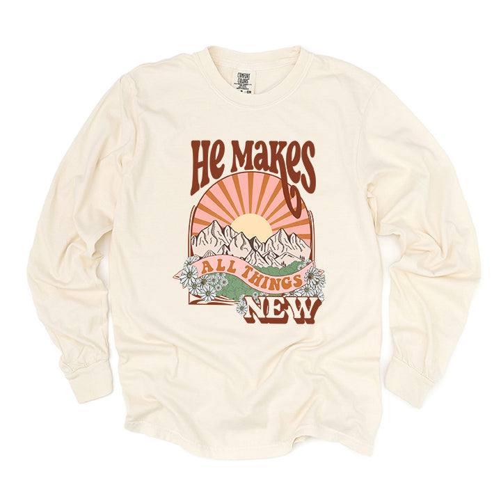 He Makes All Things New | Garment Dyed Long Sleeve