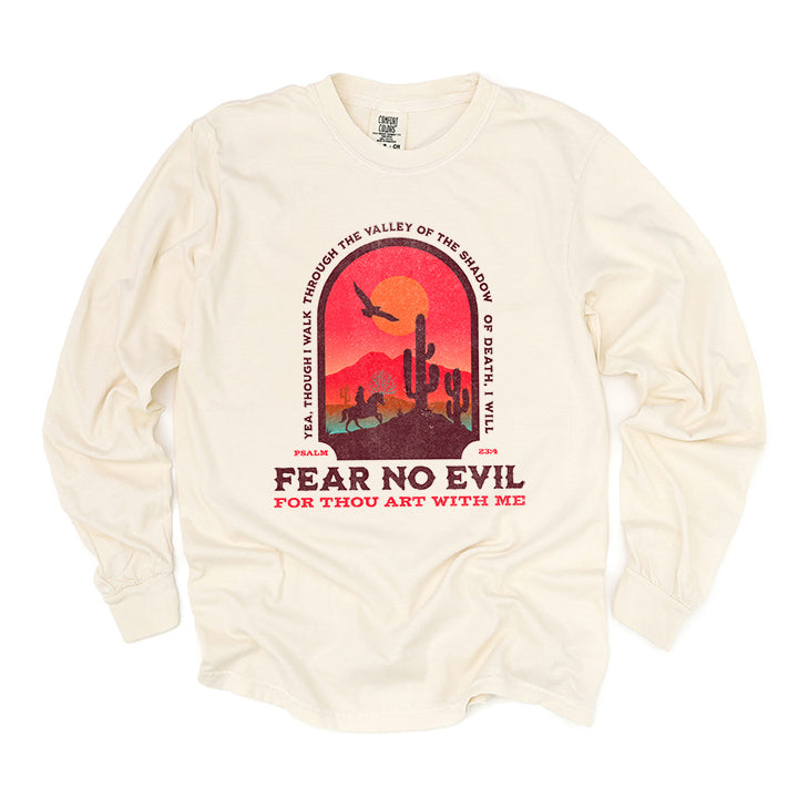 Fear No Evil | Garment Dyed Long Sleeve