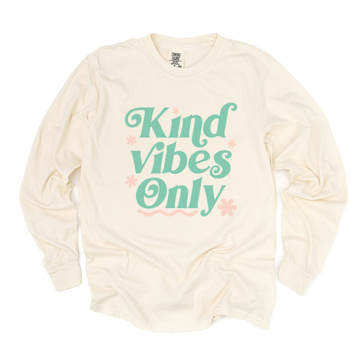 Kind Vibes Only | Garment Dyed Long Sleeve