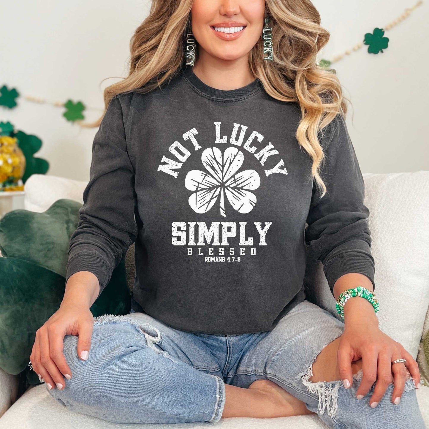 Not Lucky Blessed Clover | Garment Dyed Long Sleeve