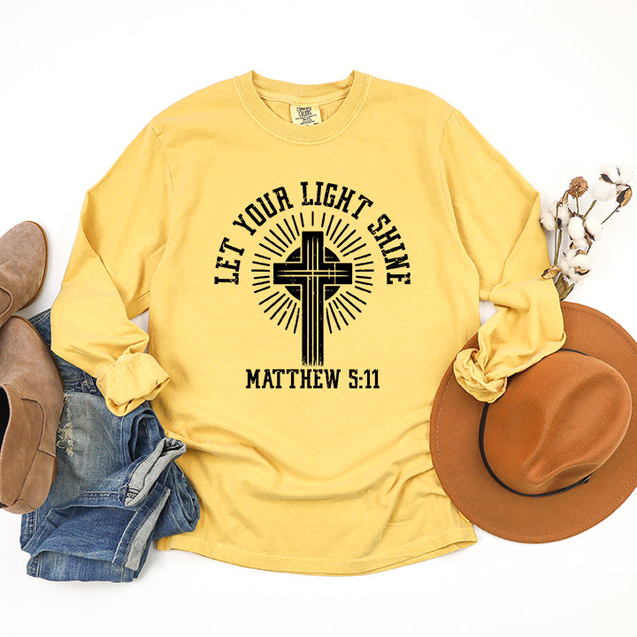 Let Your Light Shine Cross | Garment Dyed Long Sleeve