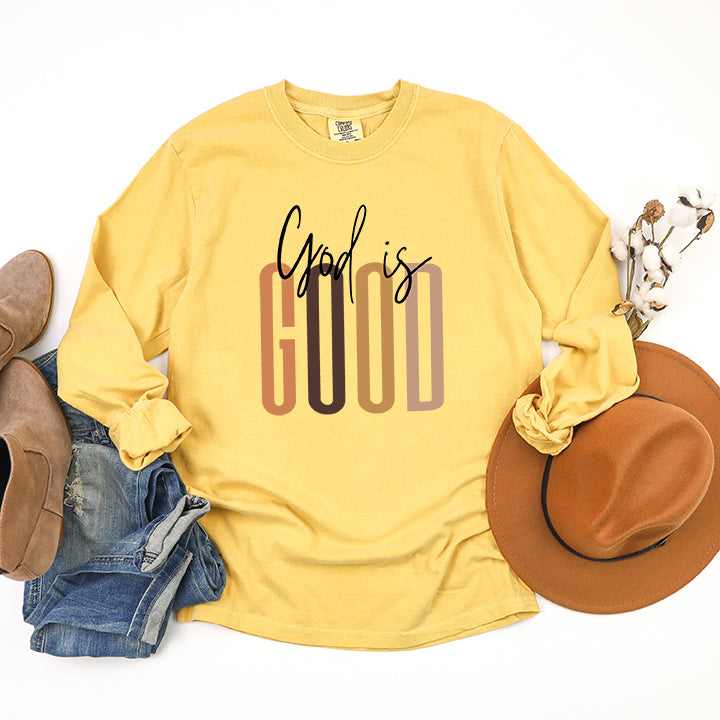 God Is Good Cursive | Garment Dyed Long Sleeve