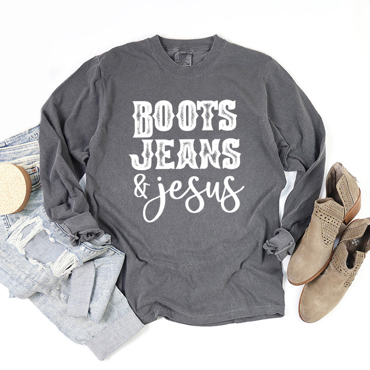 Boots Jeans And Jesus | Garment Dyed Long Sleeve