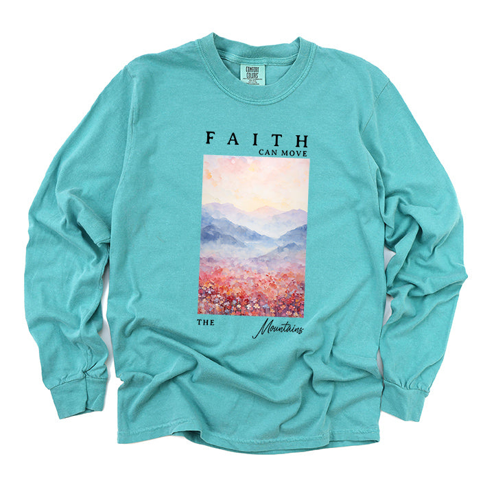 Faith Can Move Watercolor | Garment Dyed Long Sleeve