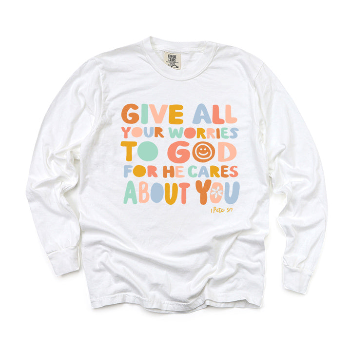 Give All Worries To God Smiley | Garment Dyed Long Sleeve