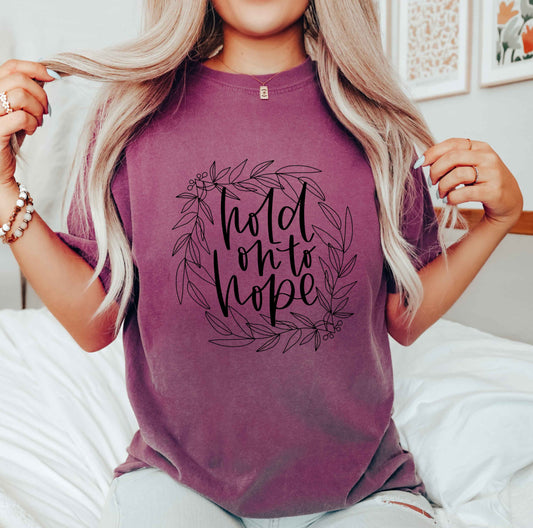 Hold On To Hope | Short Sleeve Crew Neck