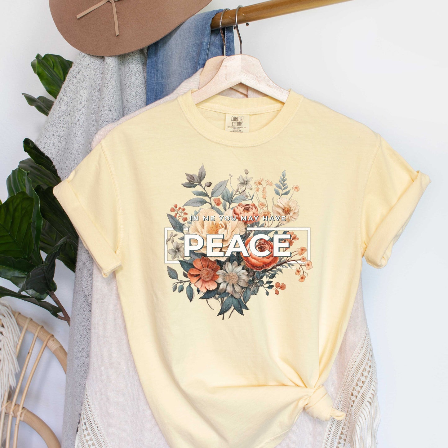 In Me You May Have Peace | Garment Dyed Tee