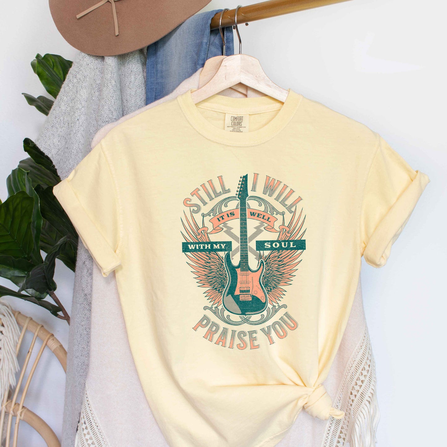 Still I Will Praise You | Garment Dyed Tee