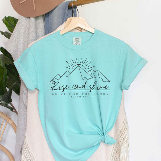 Rise and Shine Glory | Garment Dyed Tee