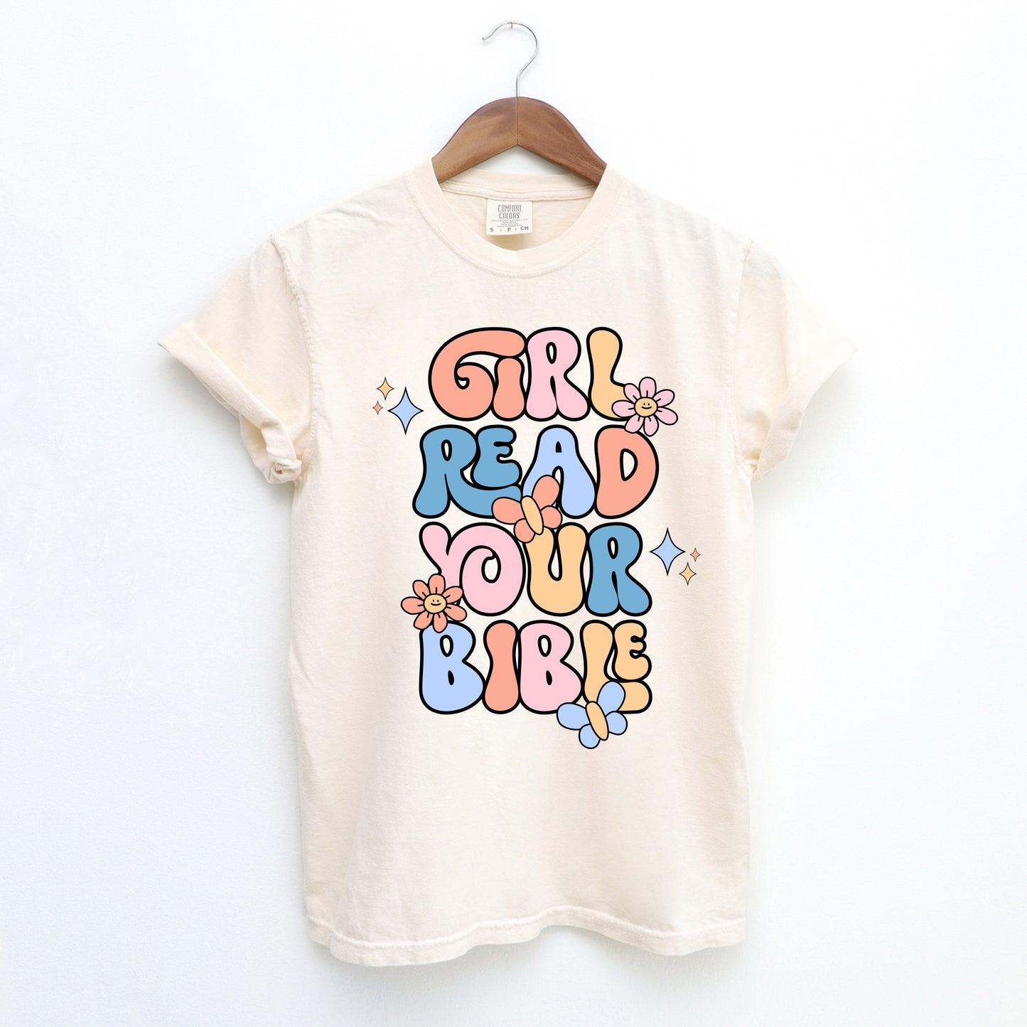 Girl Read Your Bible | Garment Dyed Tee