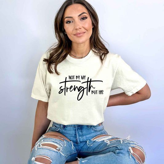 Not By My Own Strength | Short Sleeve Crew Neck