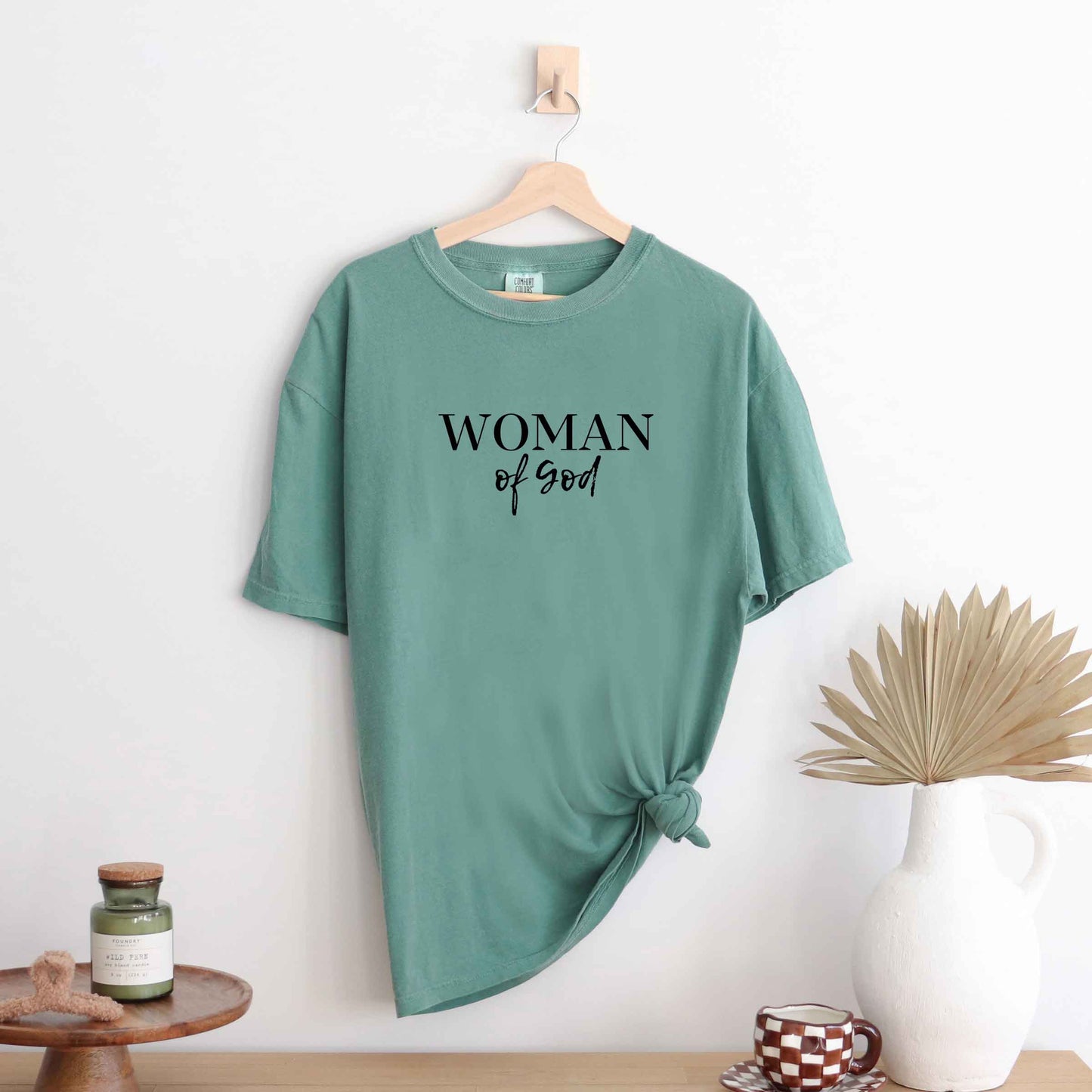 Woman of God | Garment Dyed Tee
