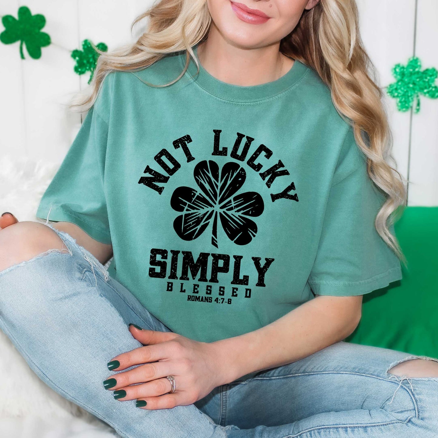 Not Lucky Blessed Clover | Garment Dyed Tee