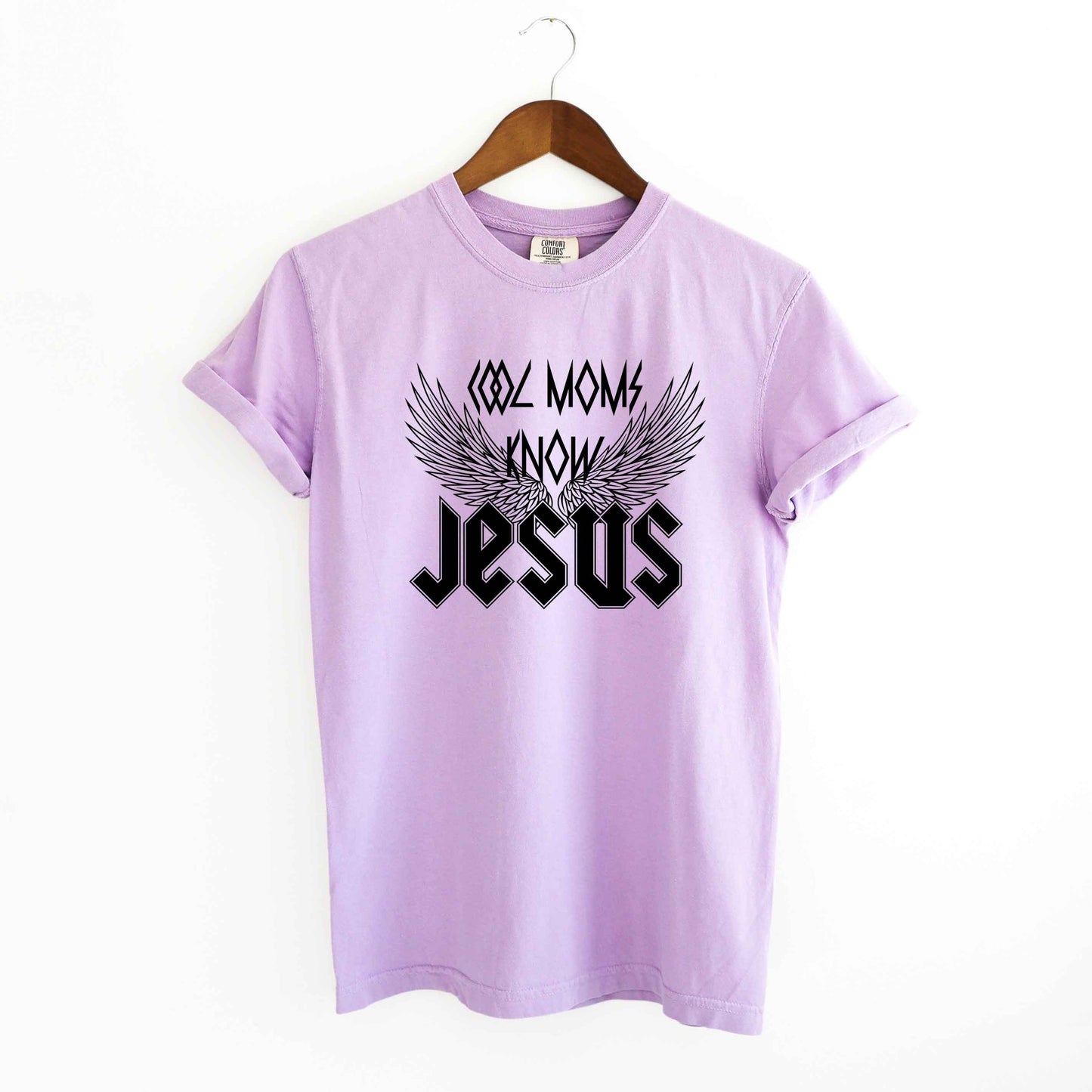 Cool Moms Know Jesus Wings | Garment Dyed Tee