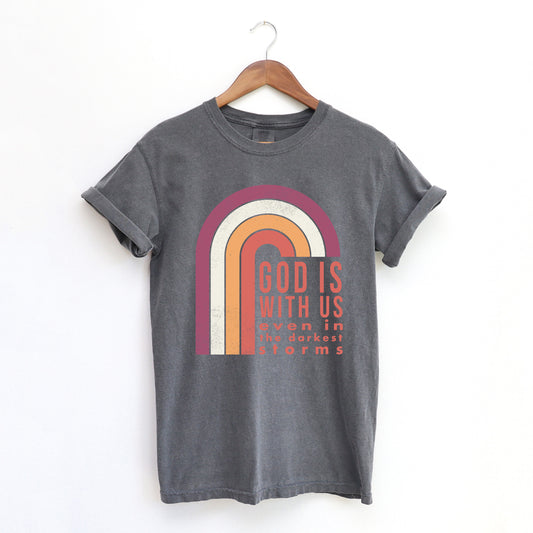 God Is With Us Rainbow | Garment Dyed Tee