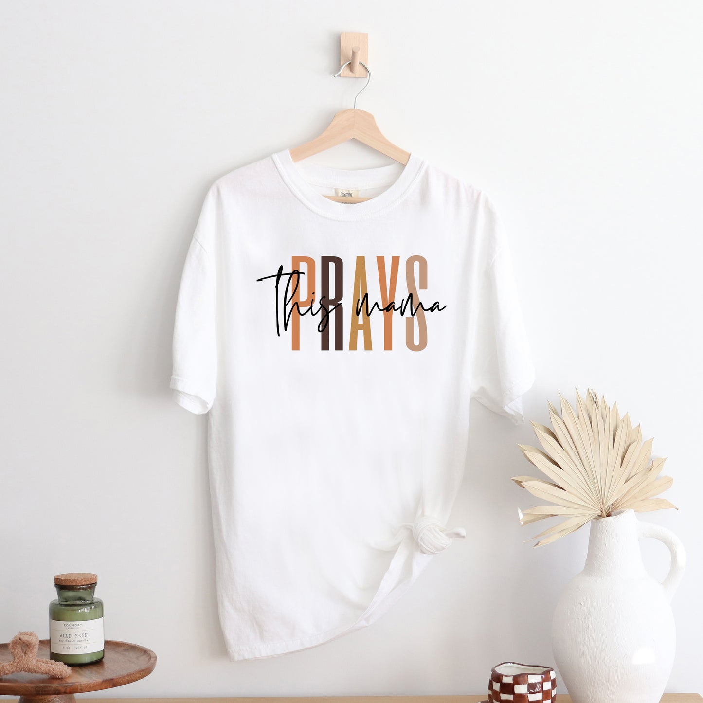 This Mama Prays Cursive | Garment Dyed Tee