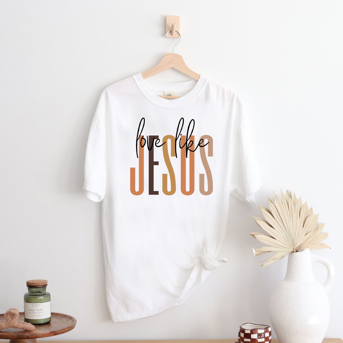 Love Like Jesus Neutrals | Garment Dyed Tee
