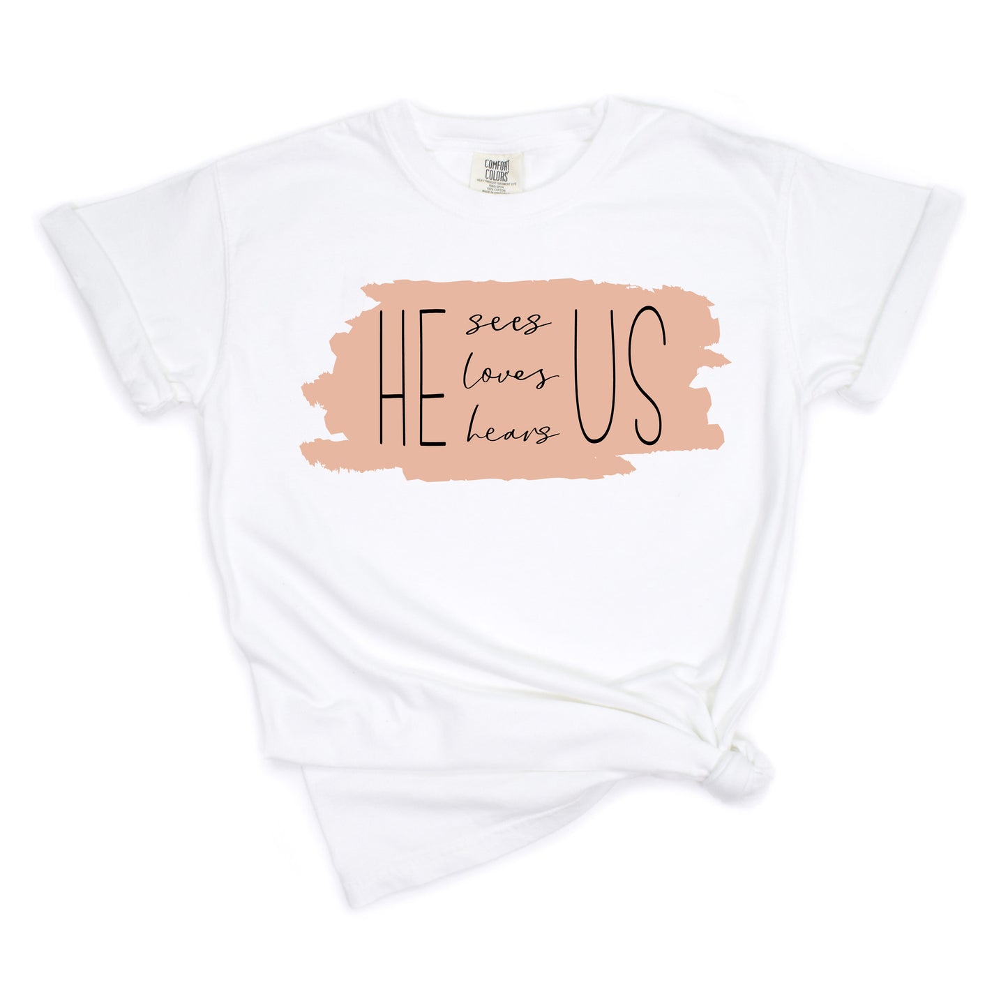 He Sees Us | Garment Dyed Tee