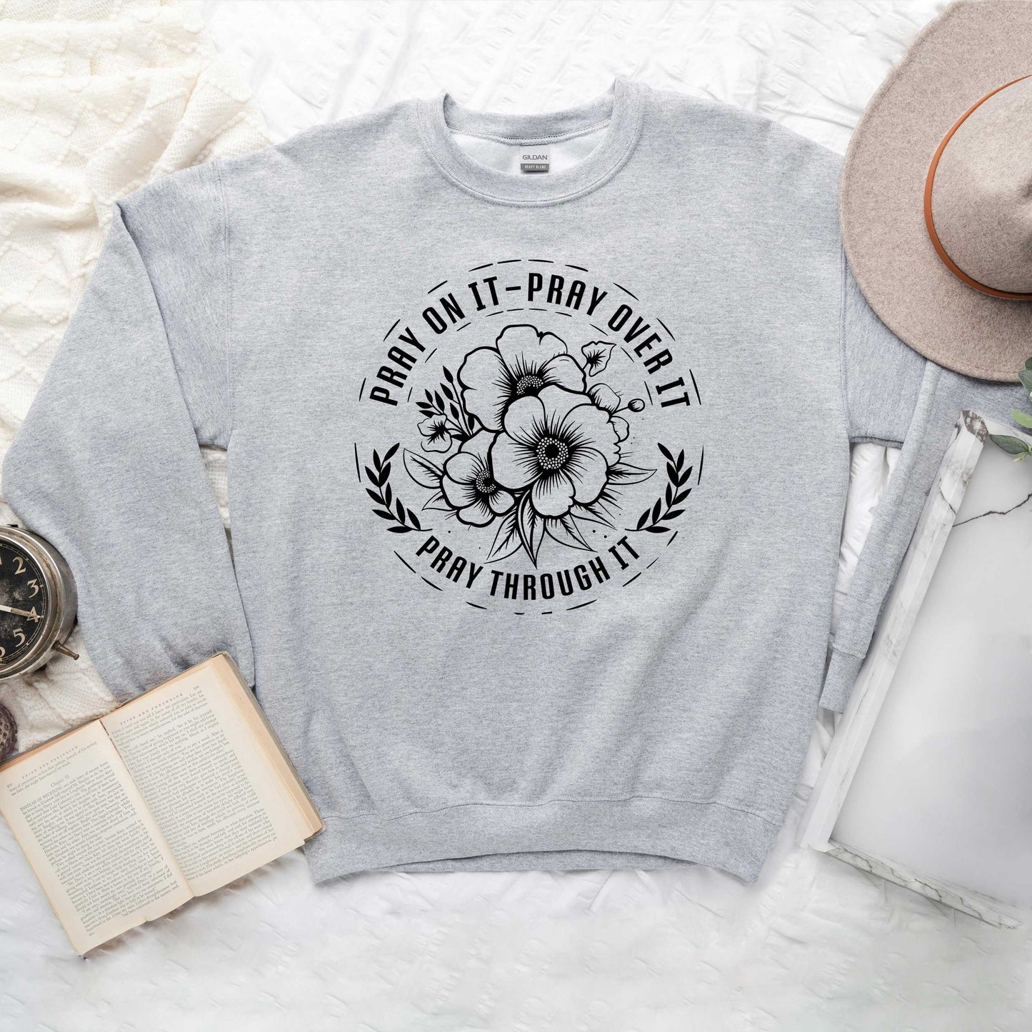 Pray On It Flower | Sweatshirt