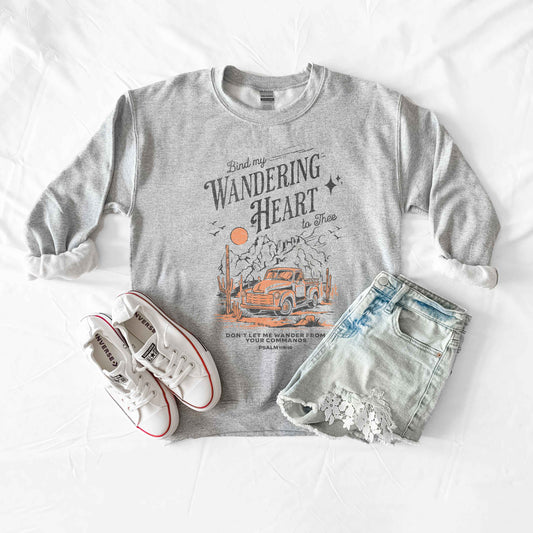 Bind My Wandering Heart | Sweatshirt