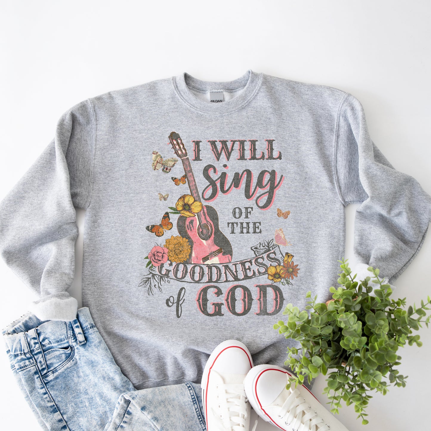 Sing The Goodness of God |  Sweatshirt