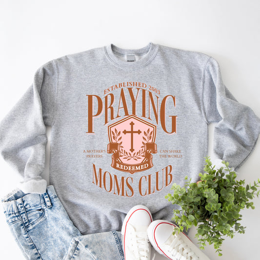 Praying Moms Club Cross | Sweatshirt