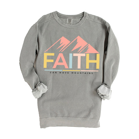 Bright Faith Can Move Mountains | Garment Dyed Sweatshirt