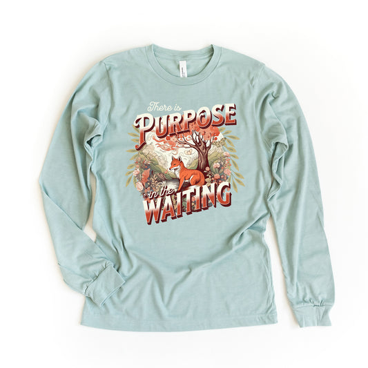 Purpose In The Waiting | Long Sleeve Crew Neck