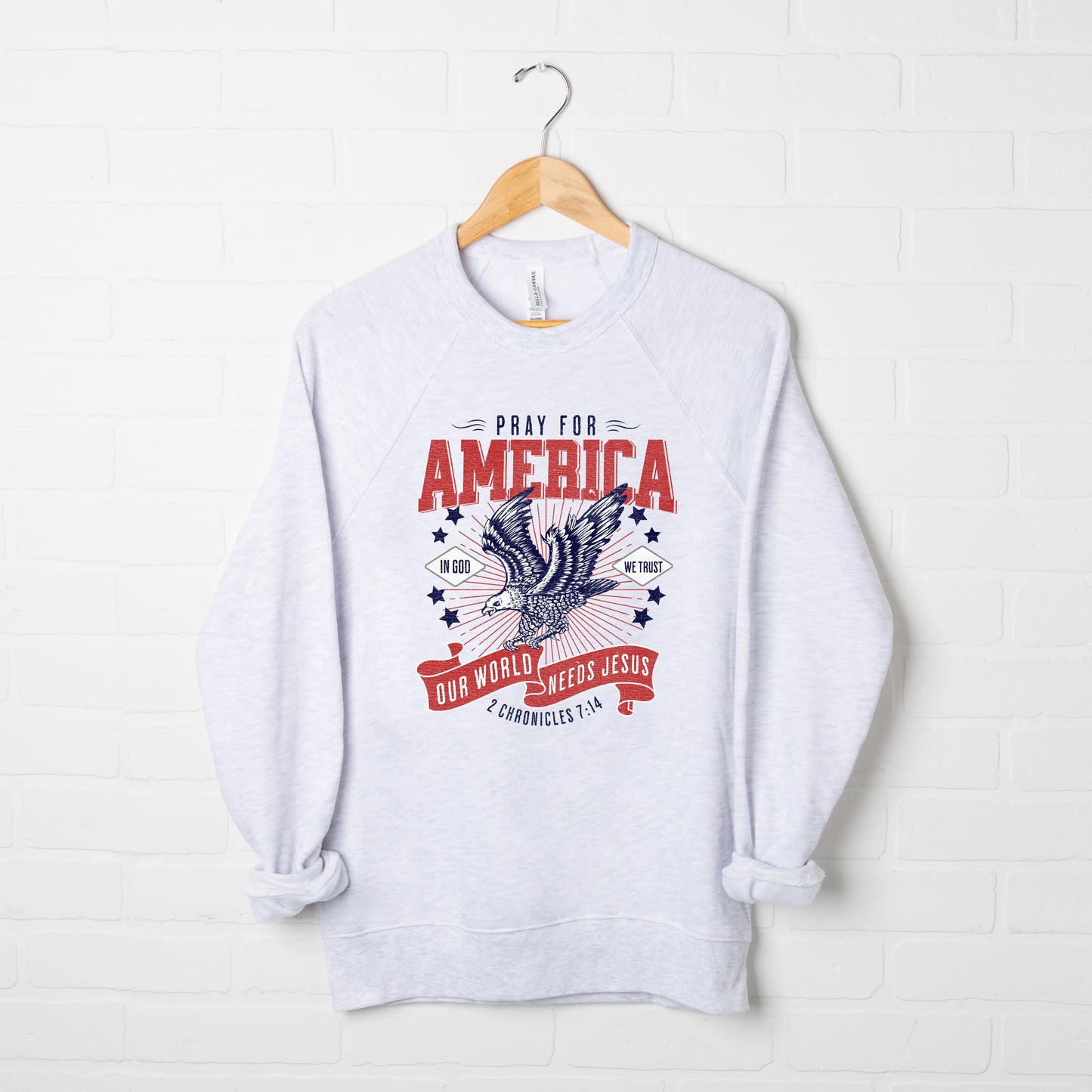 Pray For America | Bella Canvas Premium Sweatshirt