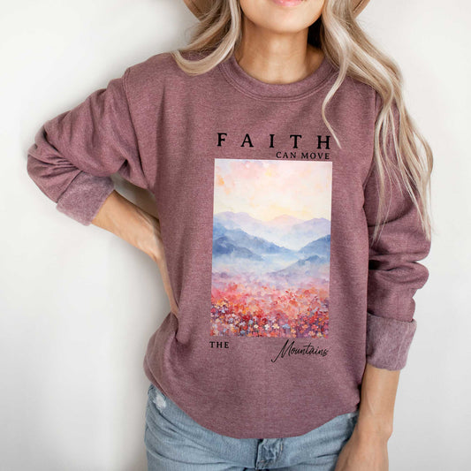 Faith Can Move Watercolor | Sweatshirt