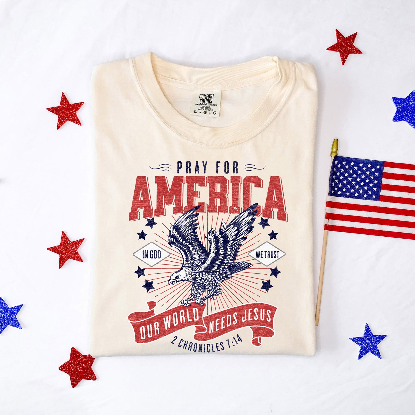 Pray For America | Garment Dyed Tee