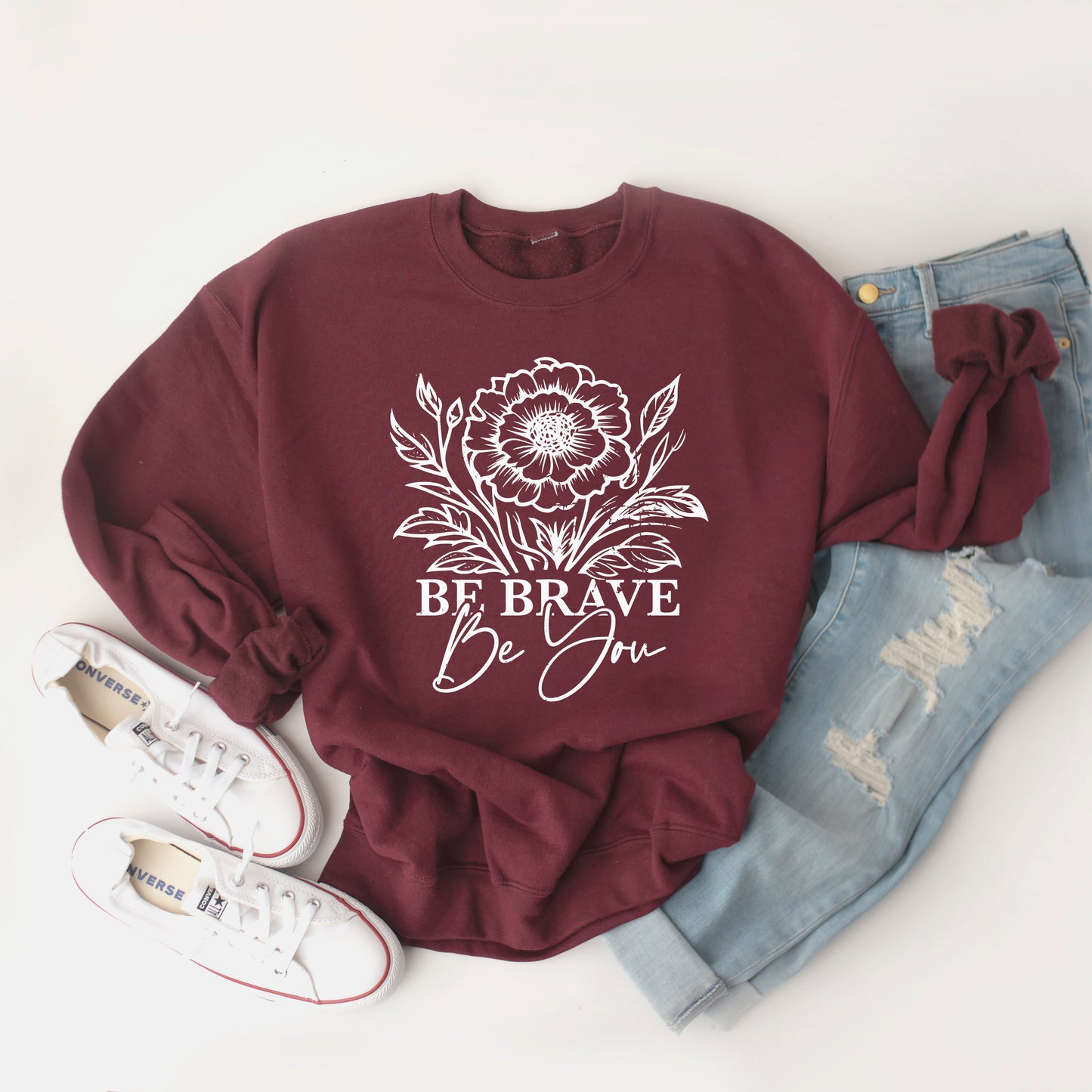 Be Brave Be You | Graphic Sweatshirt