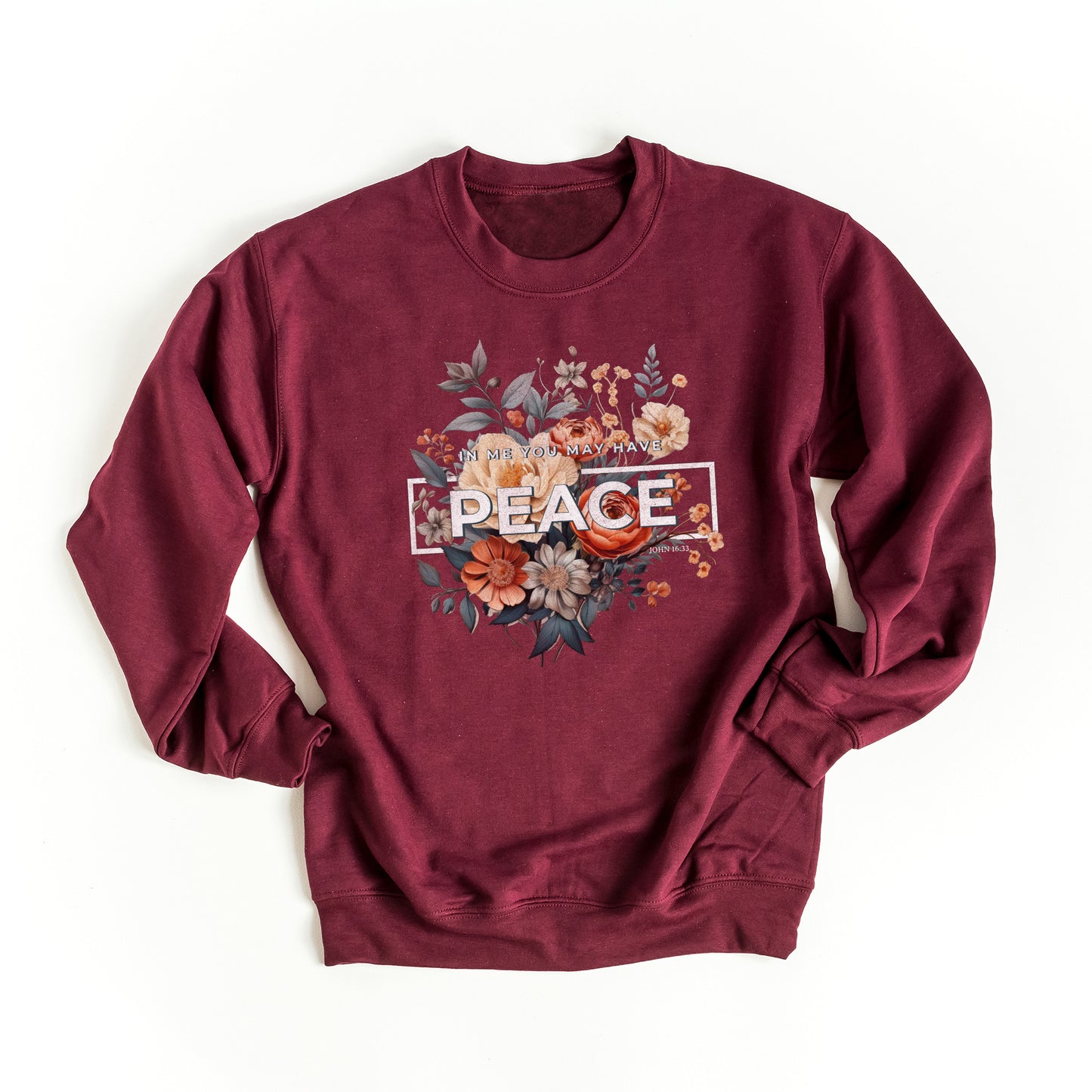 In Me You May Have Peace | Graphic Sweatshirt