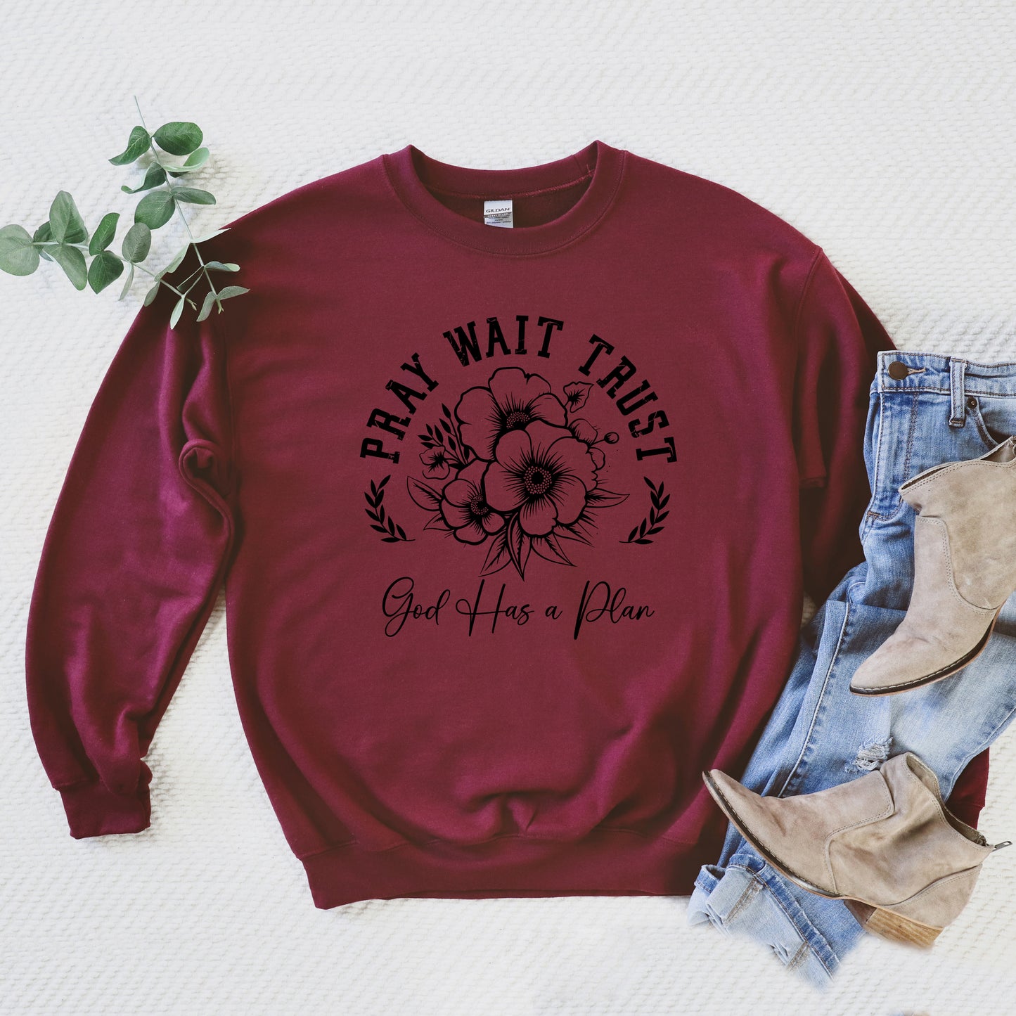 Pray Wait Trust Flowers | Graphic Sweatshirt