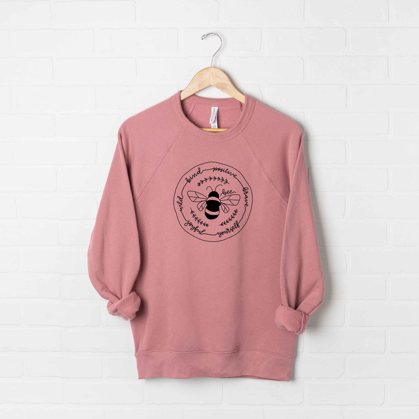 Bee Kind Positive Brave | Bella Canvas Sweatshirt