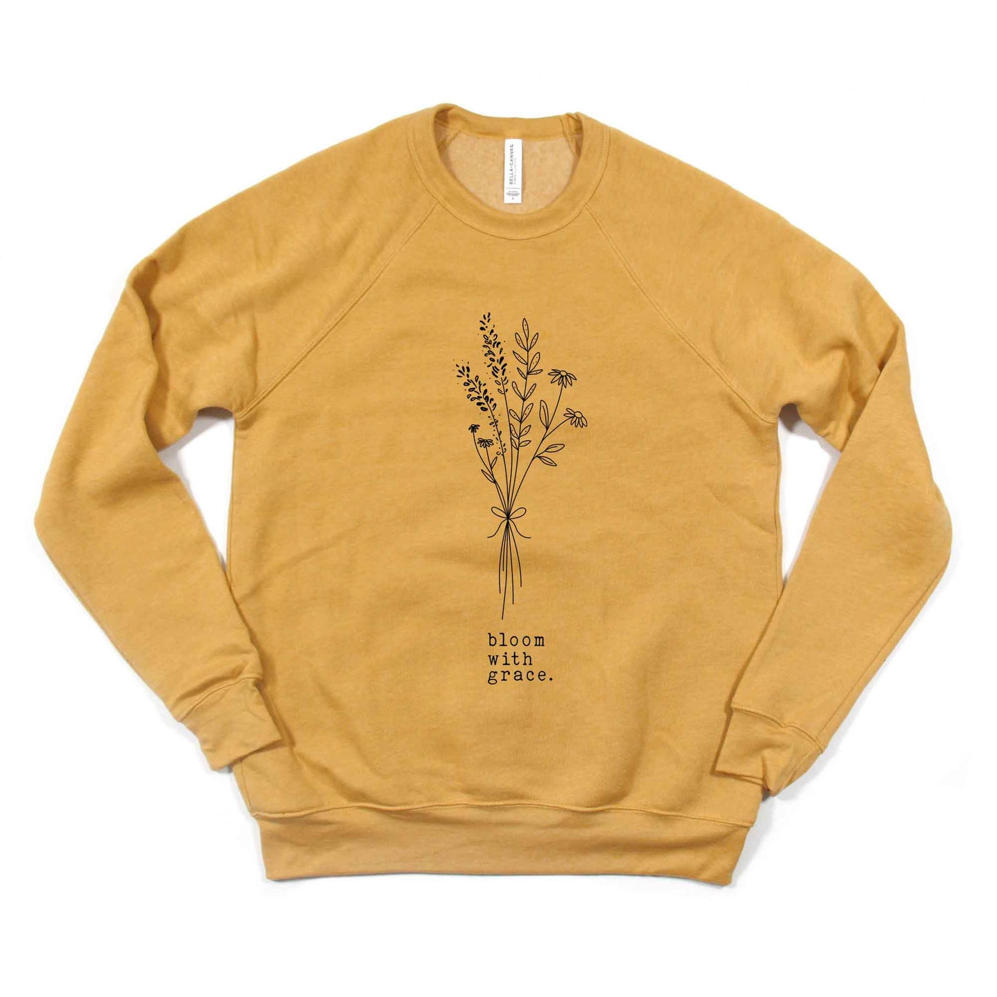 Bloom With Grace Bouquet | Bella Canvas Sweatshirt