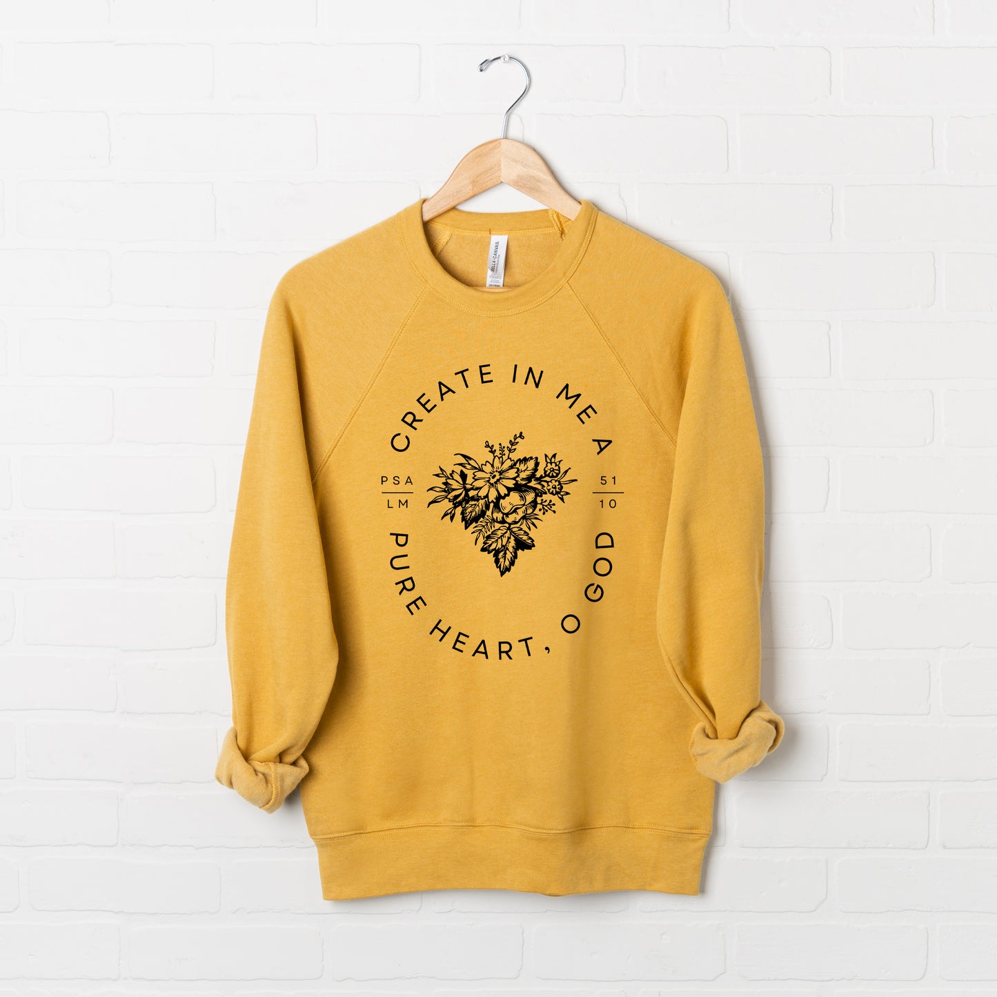 Create In Me A Pure Heart | Bella Canvas Premium Sweatshirt