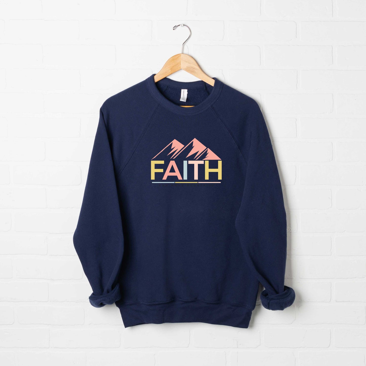 Bright Faith Can Move Mountains | Bella Canvas Sweatshirt