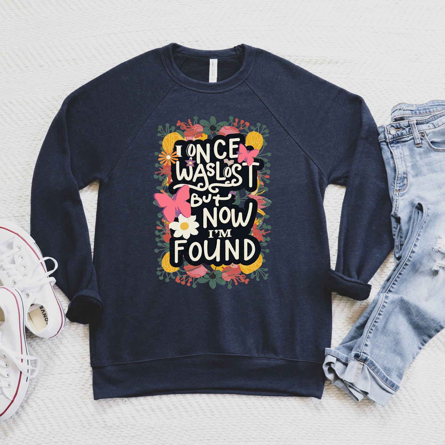 I Once Was Lost | Bella Canvas Sweatshirt