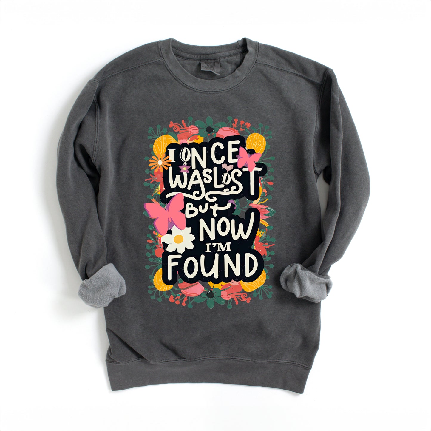 I Once Was Lost | Garment Dyed Sweatshirt