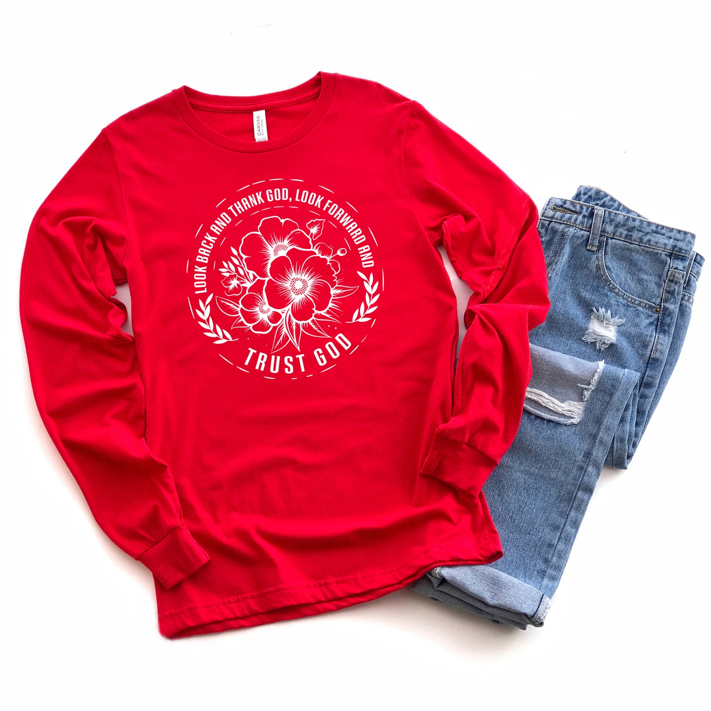 Thank God Trust god Flower | Long Sleeve Crew Neck