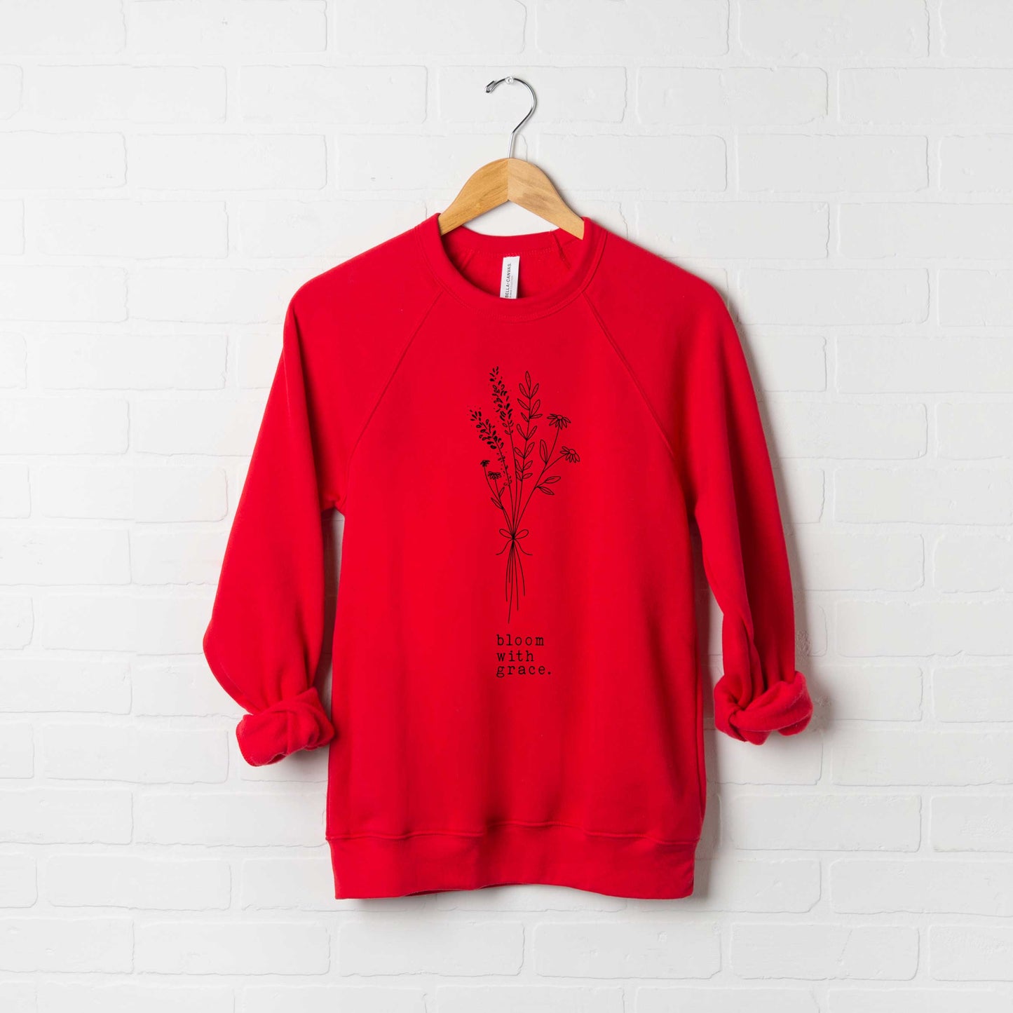 Bloom With Grace Bouquet | Bella Canvas Sweatshirt