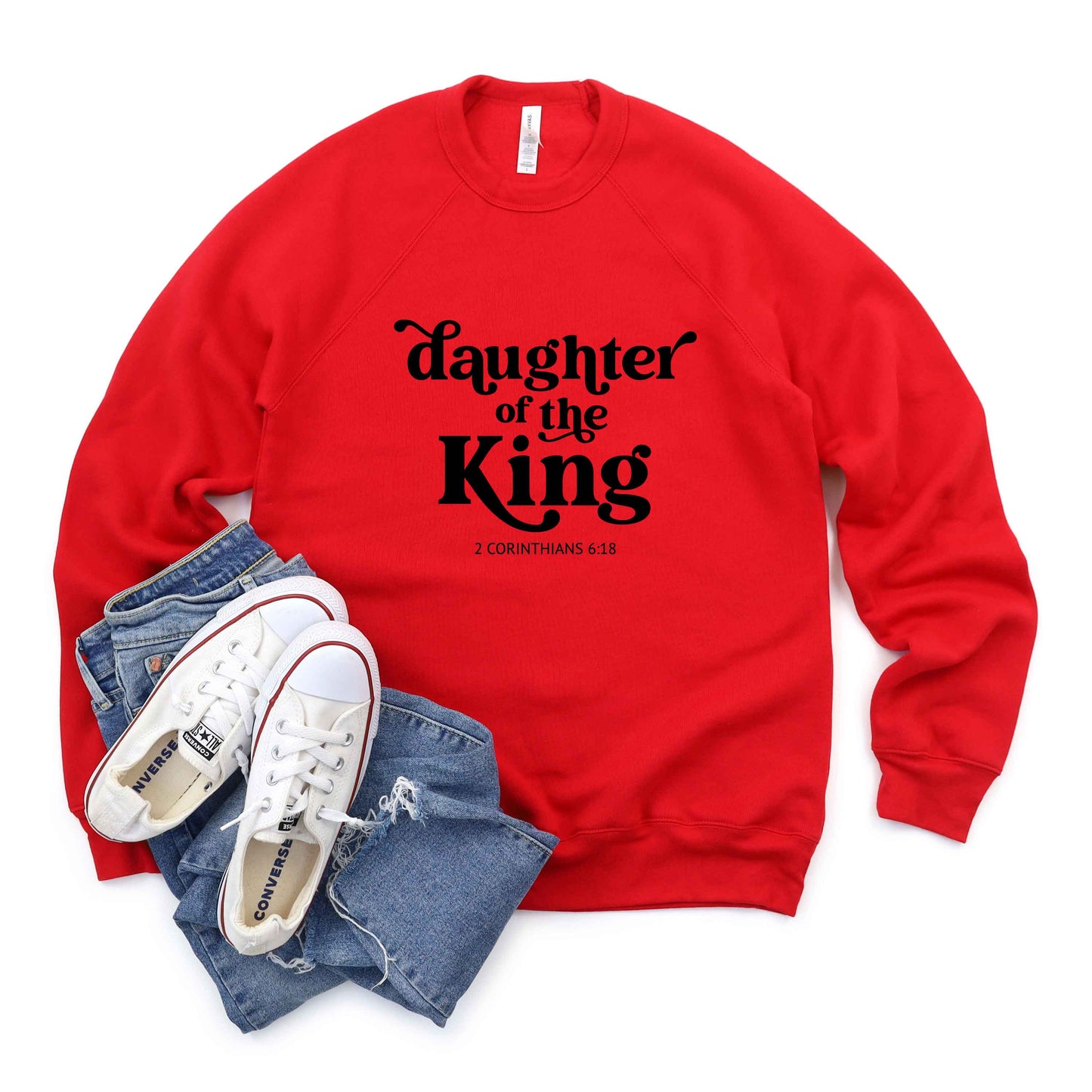 Daughter Of The King | Bella Canvas Sweatshirt