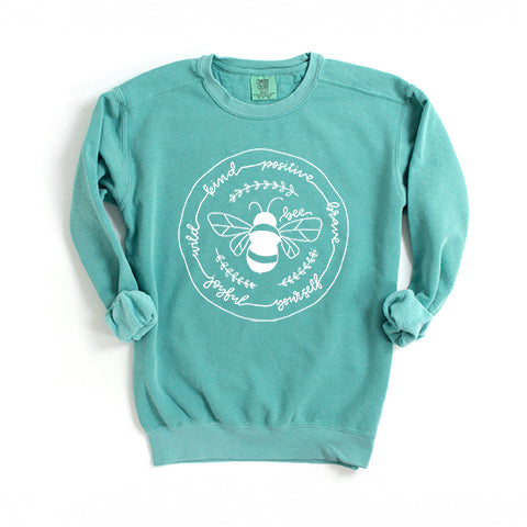 Bee Kind Positive Brave | Garment Dyed Sweatshirt