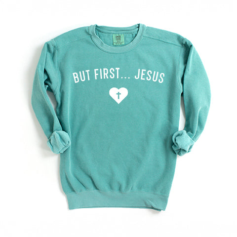 But First Jesus Heart | Garment Dyed Sweatshirt