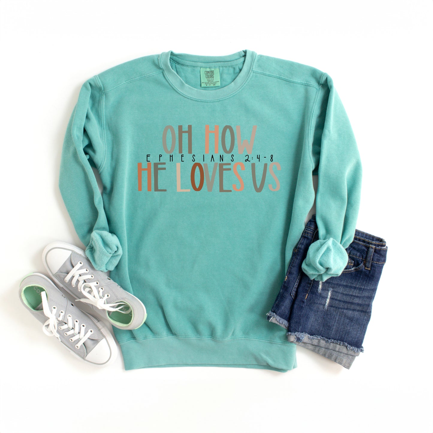 How He Loves Us | Garment Dyed Sweatshirt