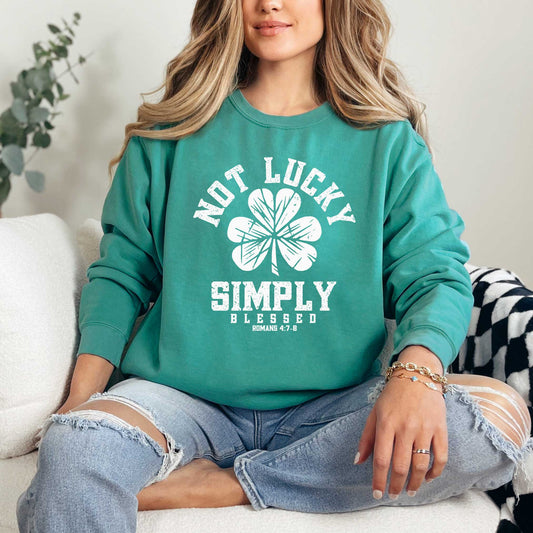 Not Lucky Blessed Clover | Garment Dyed Sweatshirt