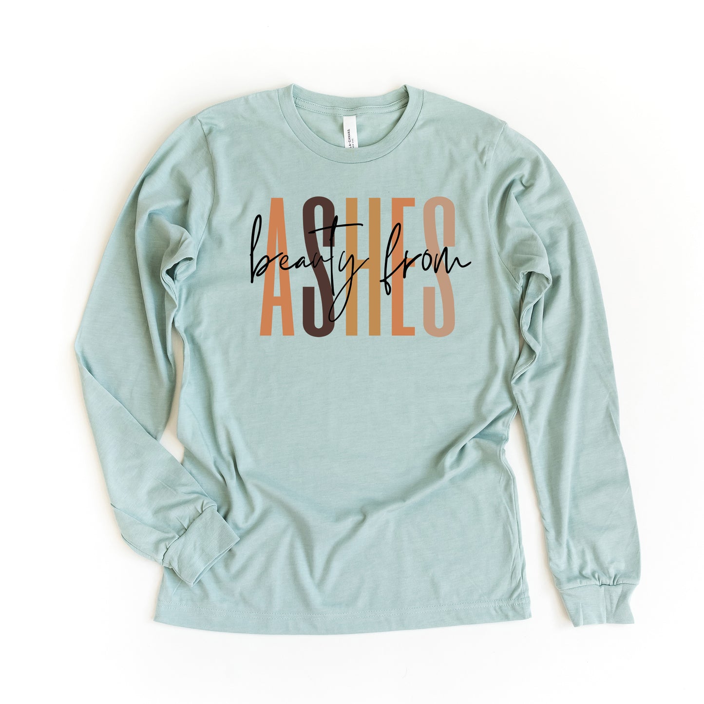 Beauty From Ashes Cursive | Long Sleeve Crew Neck