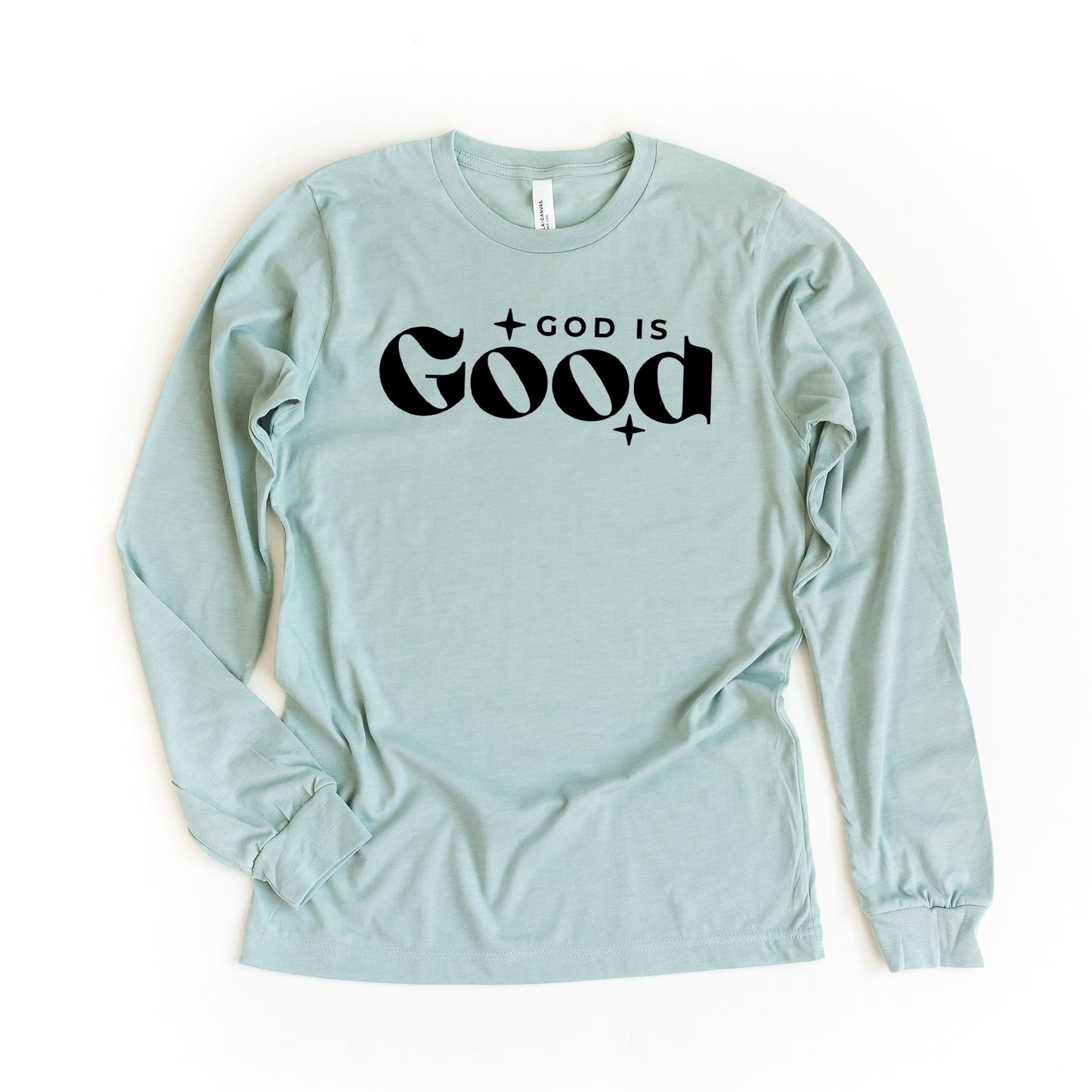 God Is Good Bold | Long Sleeve Crew Neck